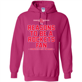 Reasons to be a Houston Rockets Fan Complete List on Back - Hoodie
