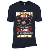 November Guy Birthday - Premium Short Sleeve T-Shirt