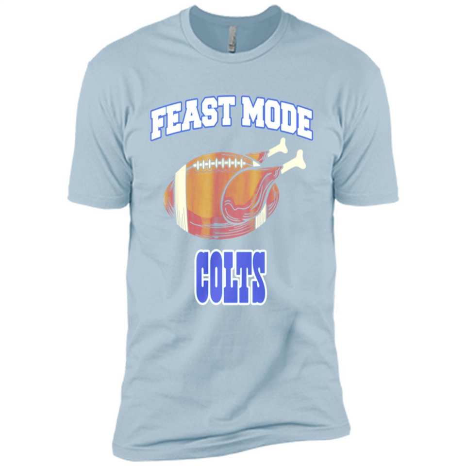 Feast Mode Colts Shirt - Indianapolis Turkey Thanksgiving