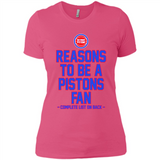 Reasons to be a Detroit Pistons Fan Complete List on Back - Ladies' Boyfriend T-Shirt