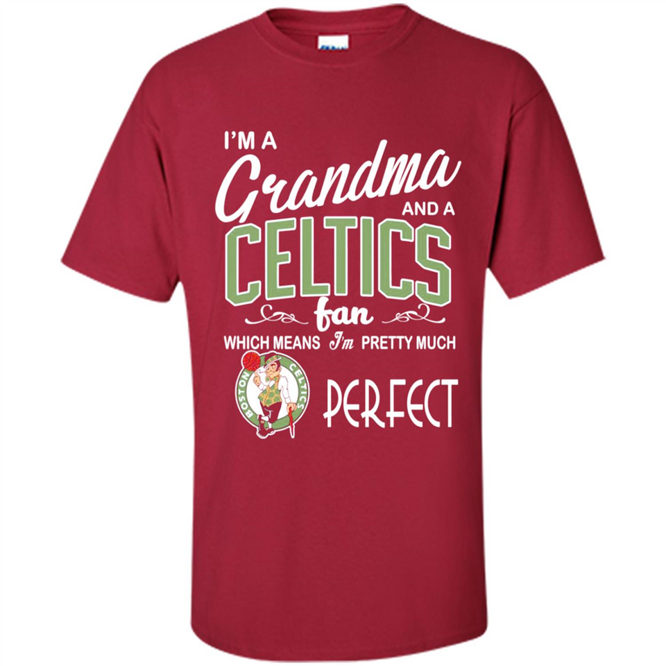 I'M A Grandma And A Boston Celtics Fans