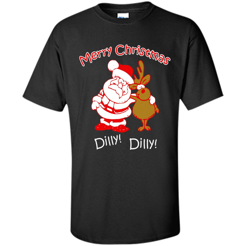 Christmas T-Shirt Santa And Reindeer Dilly Dilly - Shirt