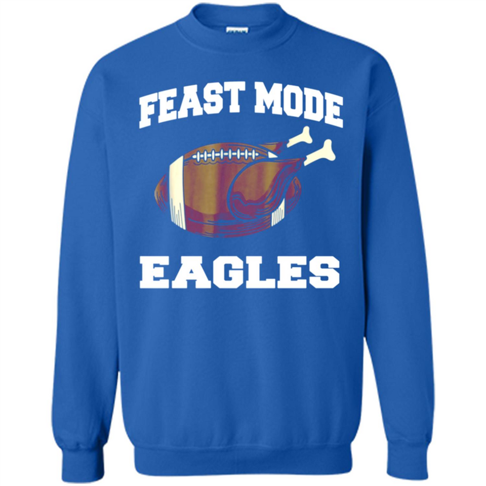 Feast Mode Eagles Shirt - Philadelphia Turkey Thanksgiving