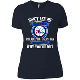 Don't Ask Me Why I'm A Philadelphia 76ers Fan Ask Yourself