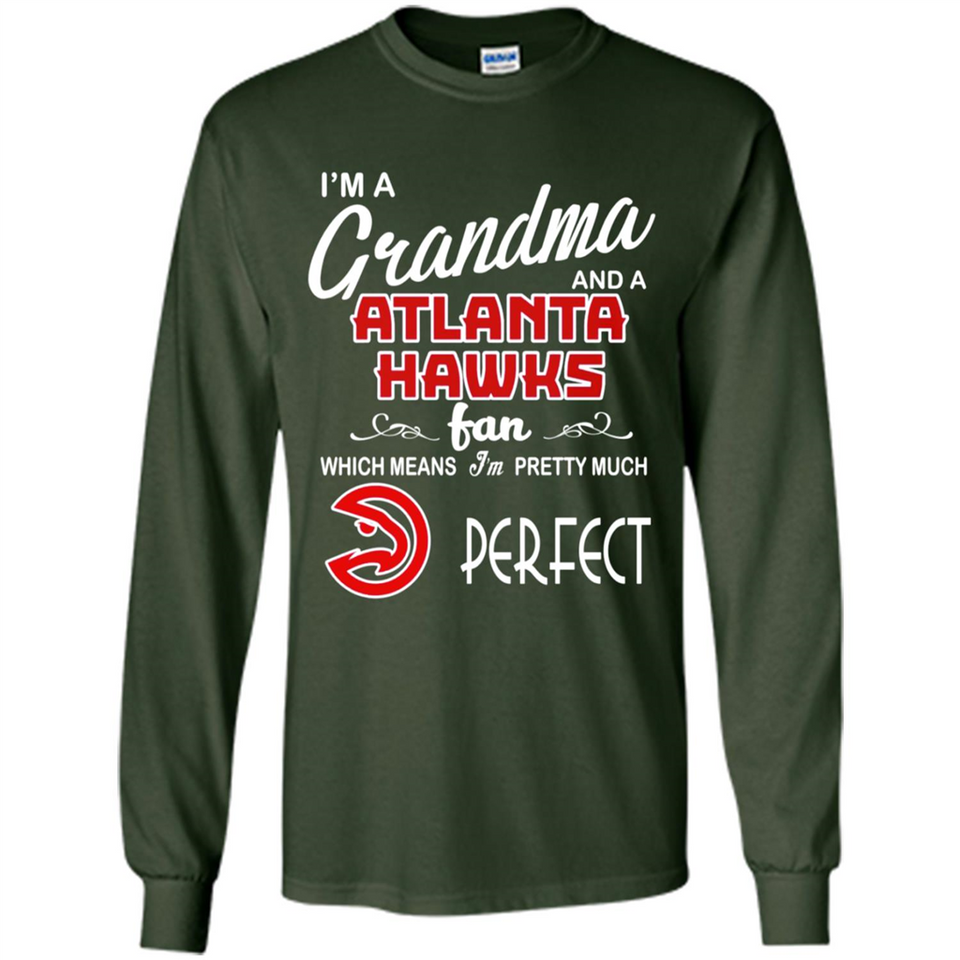 I'M A Grandma And A Atlanta Hawks Fans