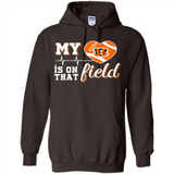 Cincinnati Bengals Football My Heart is on that Field - Hoodie