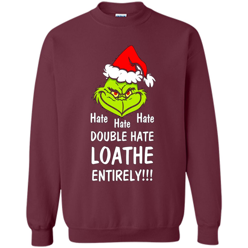 Mr Grinch hate hate hate double hate loathe entirely sweater PINGPONG