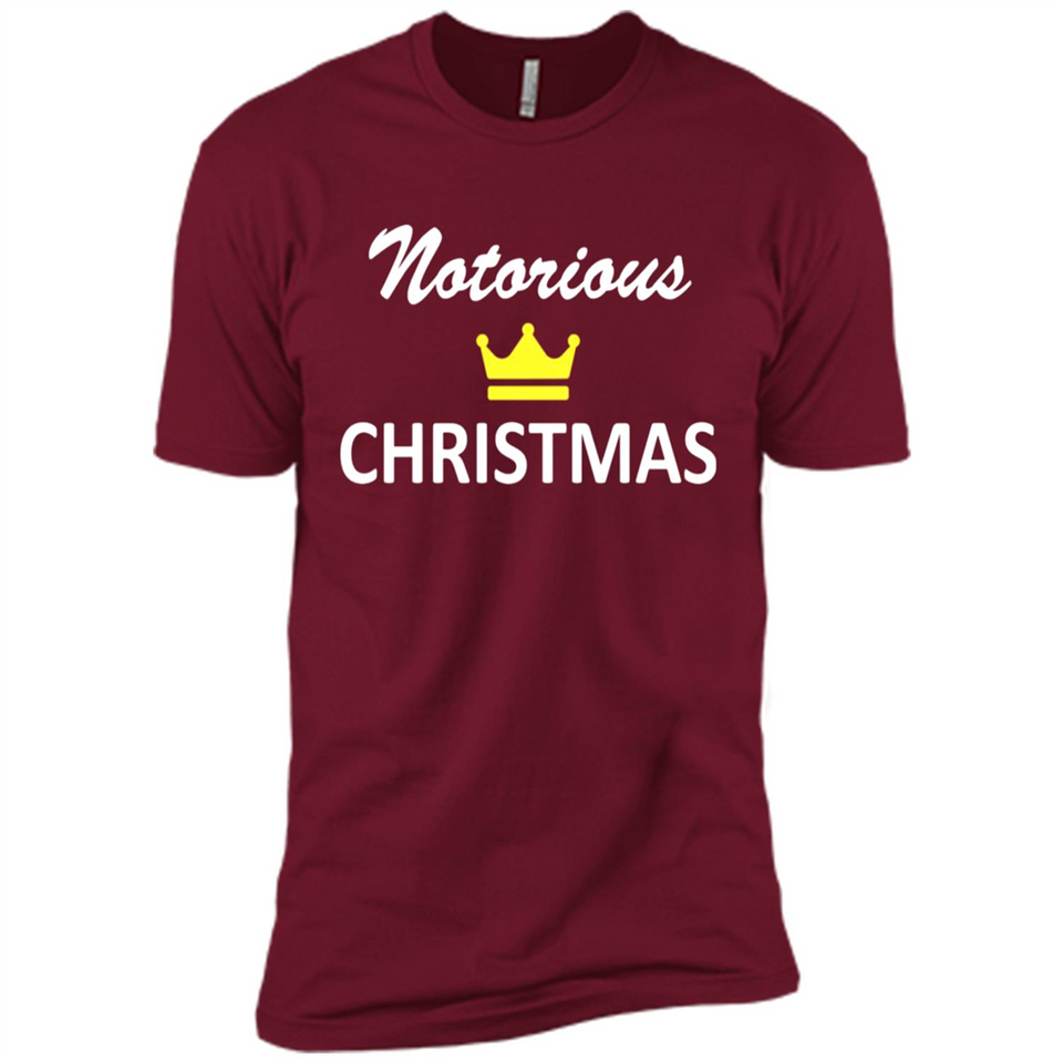 Notorious Christmas - Funny Ls - Premium Short Sleeve T-Shirt