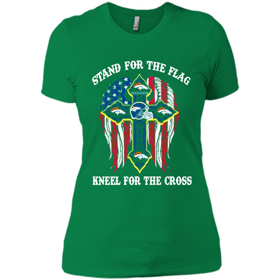 Denver Broncos - Stand For the Flag, Kneel for the Cross