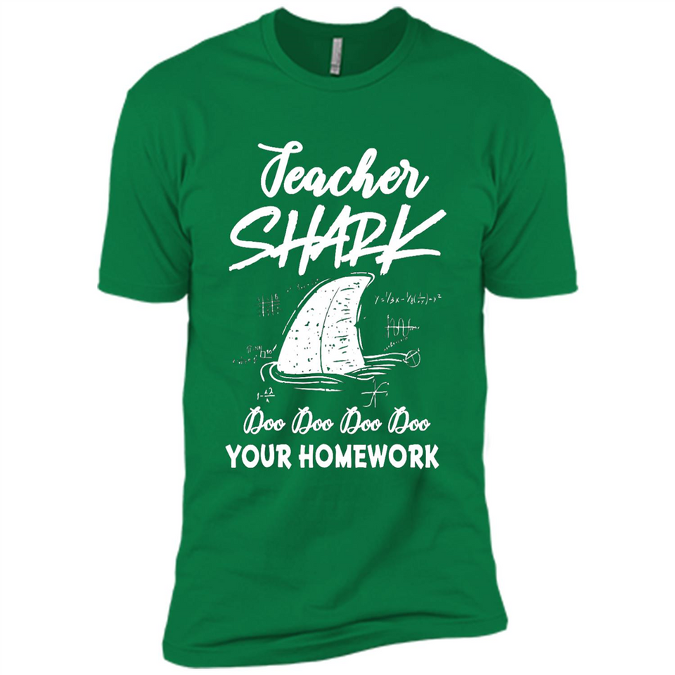 Teacher Shark Doo Doo Doo Your Homework Shirt Ladies' Boyfriend