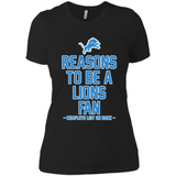 Reasons to be a Detroit Lions Fan Complete List on Back - Ladies' Boyfriend T-Shirt
