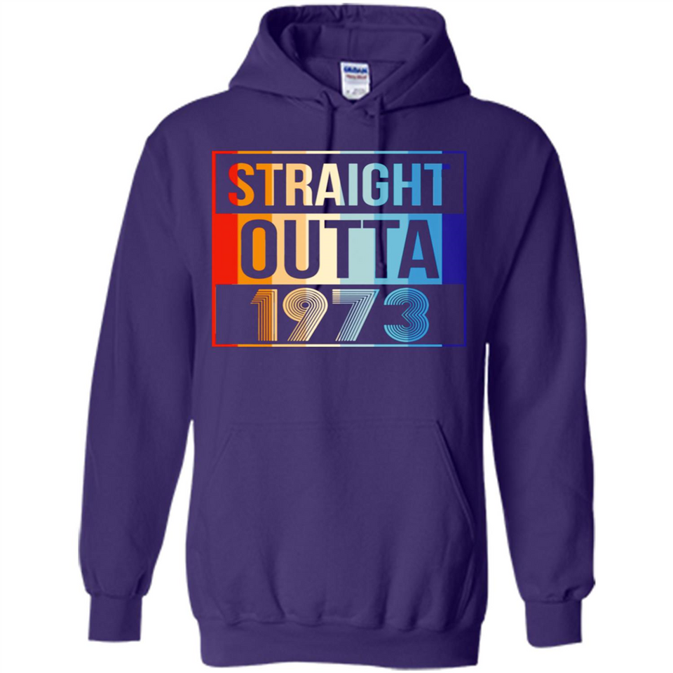 Retro Straight Outta 1973 45 Years Old - Hoodie