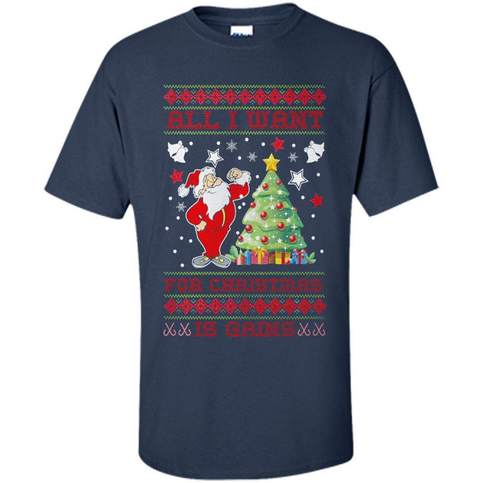 All I Want For Christmas Is Gains Christmas Tree Santa Claus