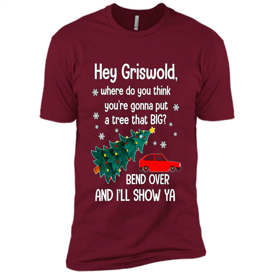 Hey Griswold Where Do You Think You’re Gonna Put A Tree Christmas PING PONG