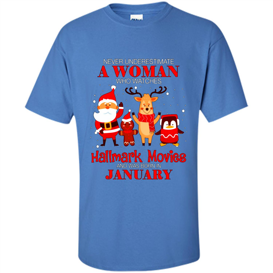 Never Underestimate A January Woman Watches Hallmark Movies Sweatshirt PINGPONG