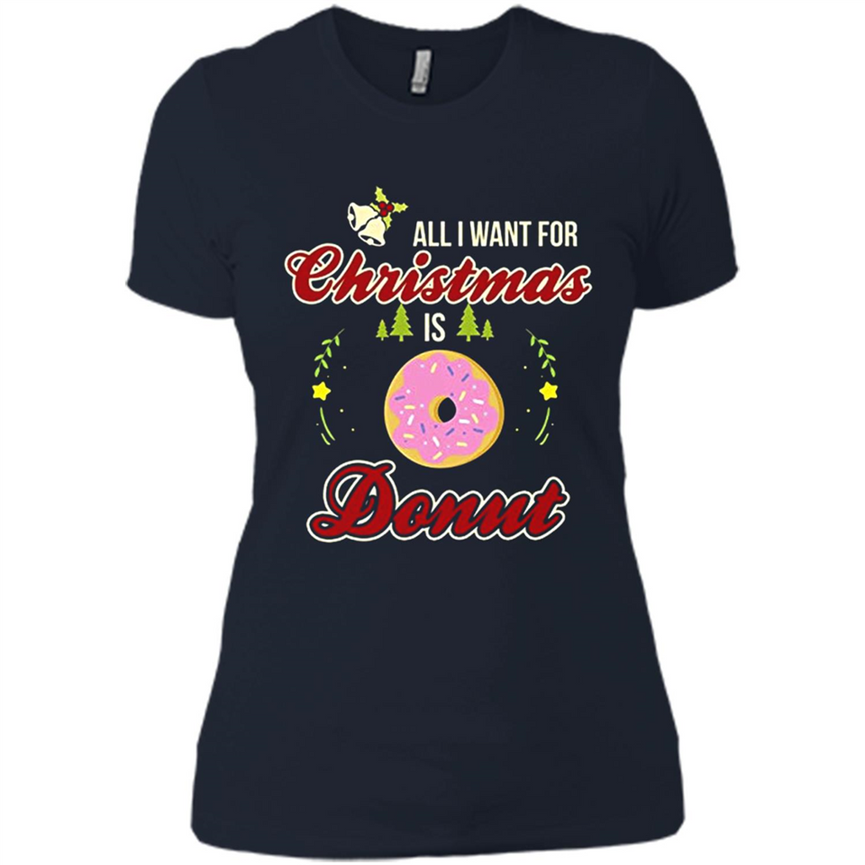 Perfect Costume For Girls. Xmas Shirt For Donut Lover