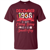 December 1988 30 Years Of Being Classy Sassy - Shirt
