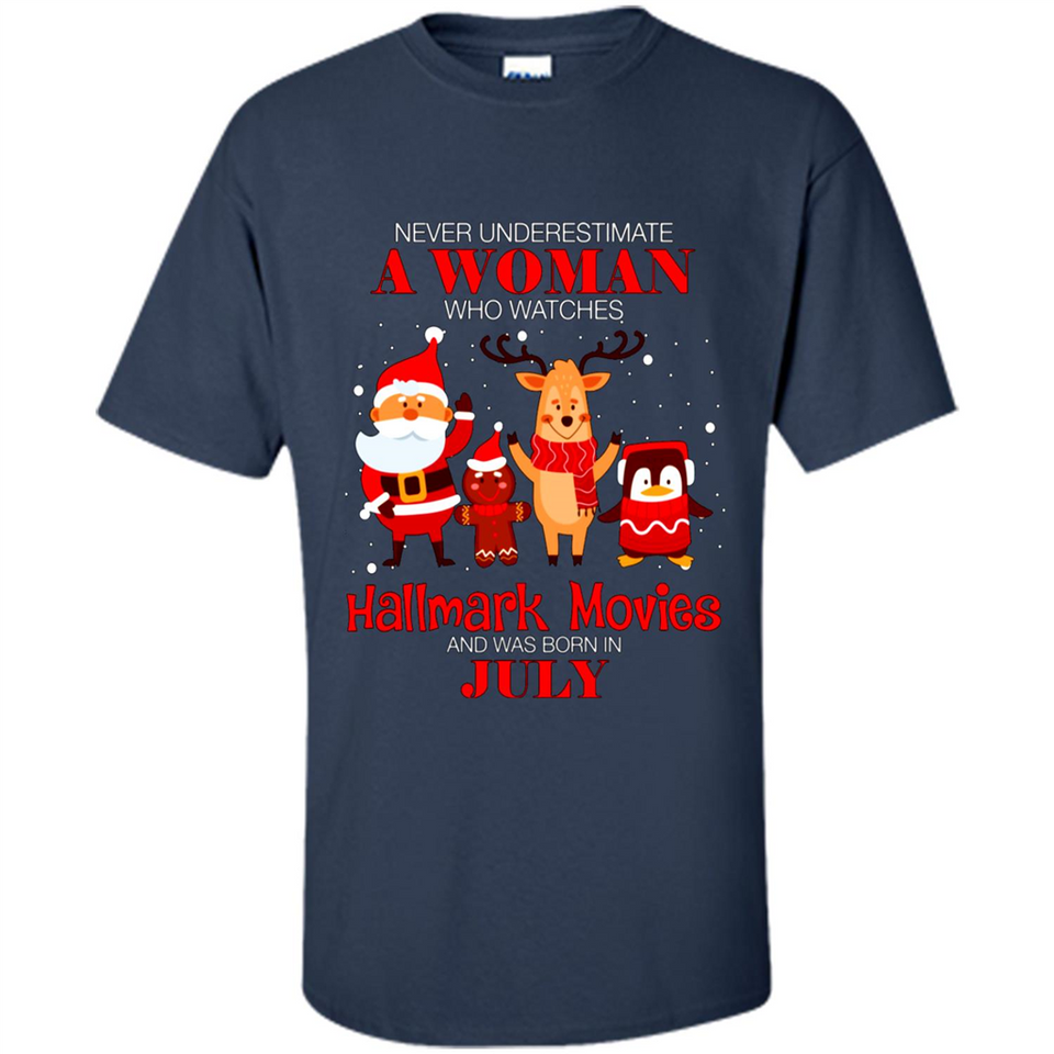 Never Underestimate A July Woman Watches Hallmark Movies Sweatshirt PINGPONG