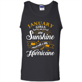 January Girl Are Sunshine Mixed With a Little Hurricane