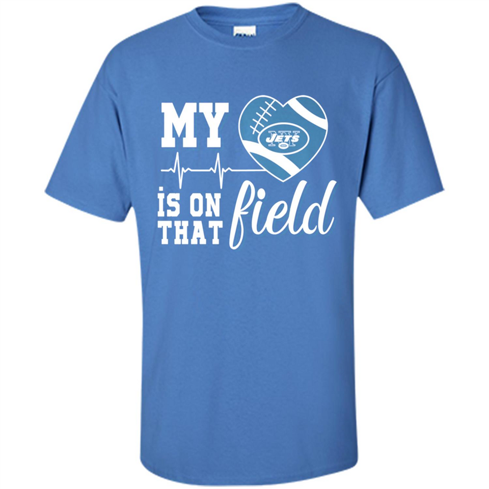 New York Jets Football My Heart is on that Field - Shirt