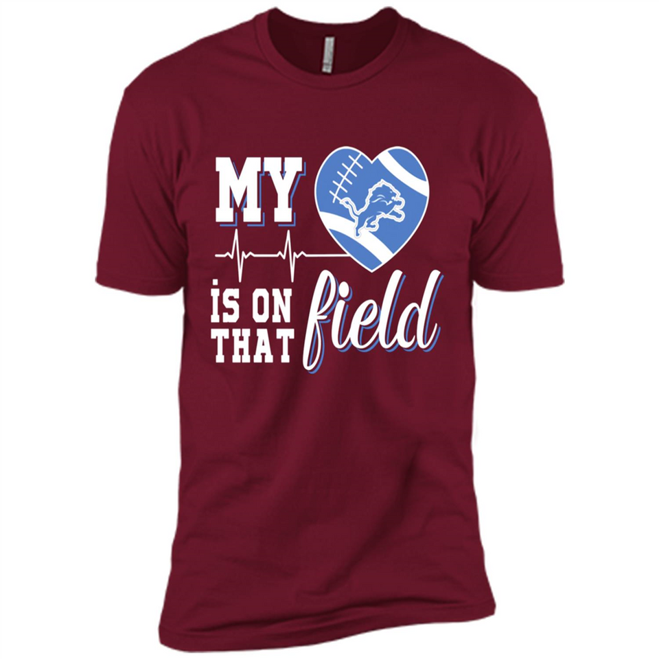 Detroit Lions Football My Heart is on that Field - Premium Short Sleeve T-Shirt