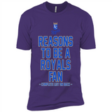 Reasons to be a Kansas City Royals Fan Complete List on Back - Premium Short Sleeve T-Shirt