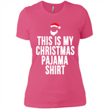 This is my pajama Tshirt Christmas - Ladies' Boyfriend T-Shirt