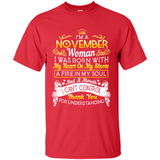 I'm A November Woman-Queen November - Shirt
