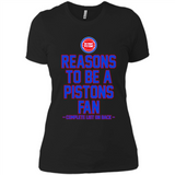 Reasons to be a Detroit Pistons Fan Complete List on Back - Ladies' Boyfriend T-Shirt