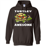 Turtley Awesome - Hoodie