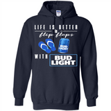 LIFE IS BETTER IN FLIP FLOPS WITH BUD LIGHT