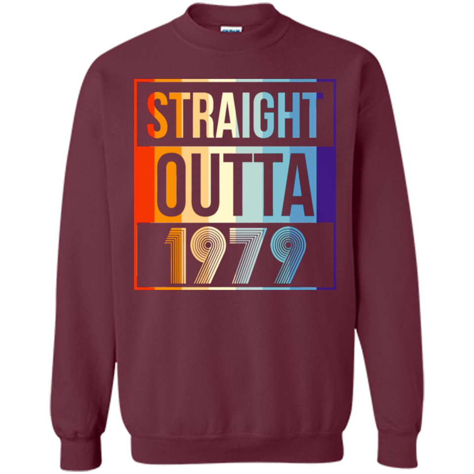 Retro Straight Outta 1979 39 Years Old - Sweatshirt