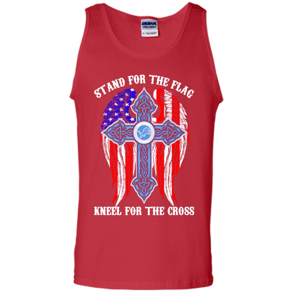 Detroit Lions - stand for the flag kneel for the cross