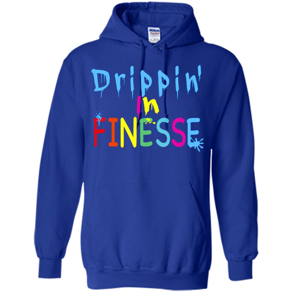 DRIPPIN IN FINESSE