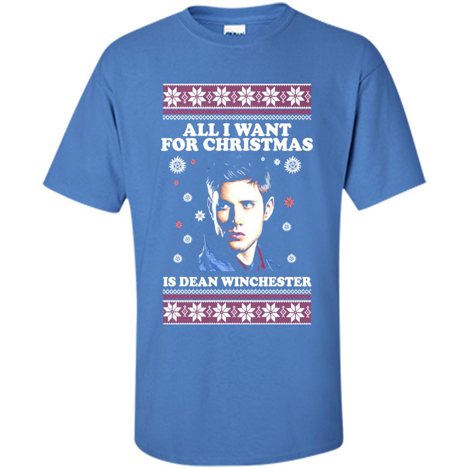 All I want for Christmas is Dean Winchester sweater - Shirt