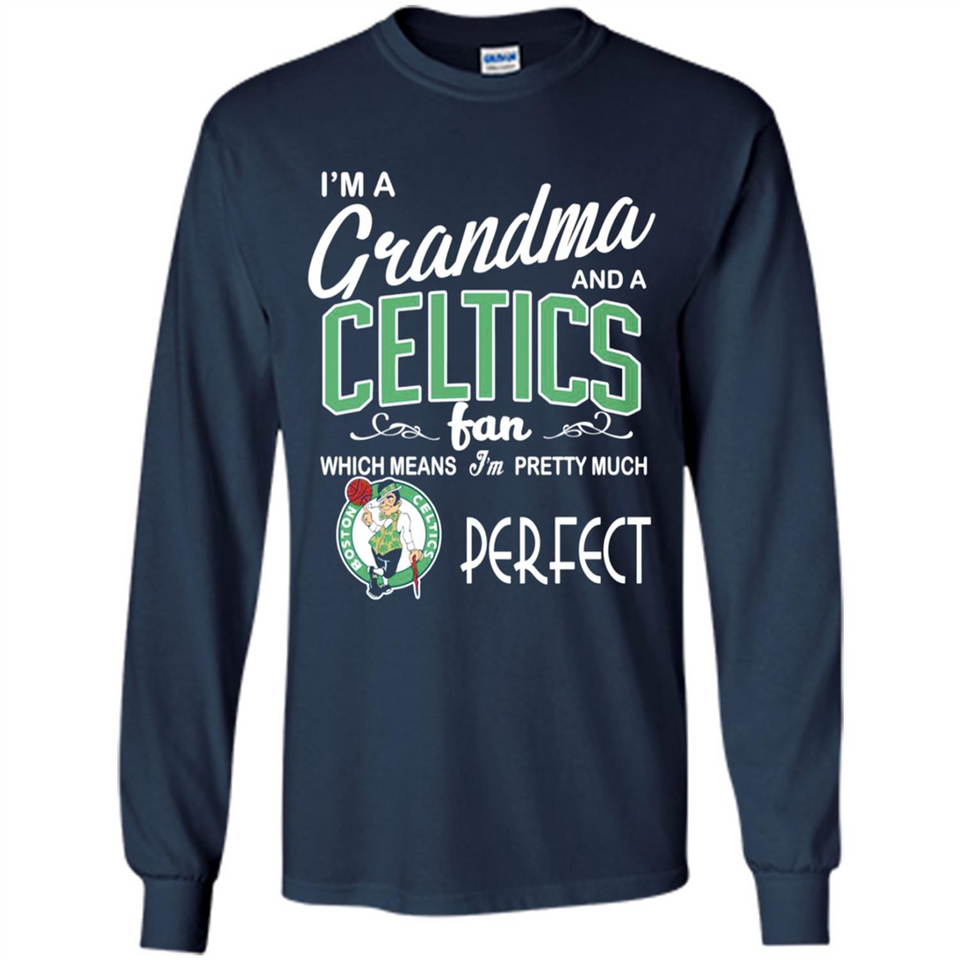 I'M A Grandma And A Boston Celtics Fans