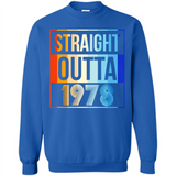 Retro Straight Outta 1978 40 Years Old - Sweatshirt