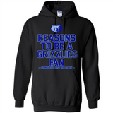 Reasons to be a Memphis Grizzlies Fan Complete List on Back - Hoodie