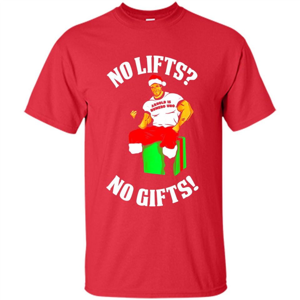 Arnold Is Numero Uno No Lifts No Gifts Christmas PINGPONG