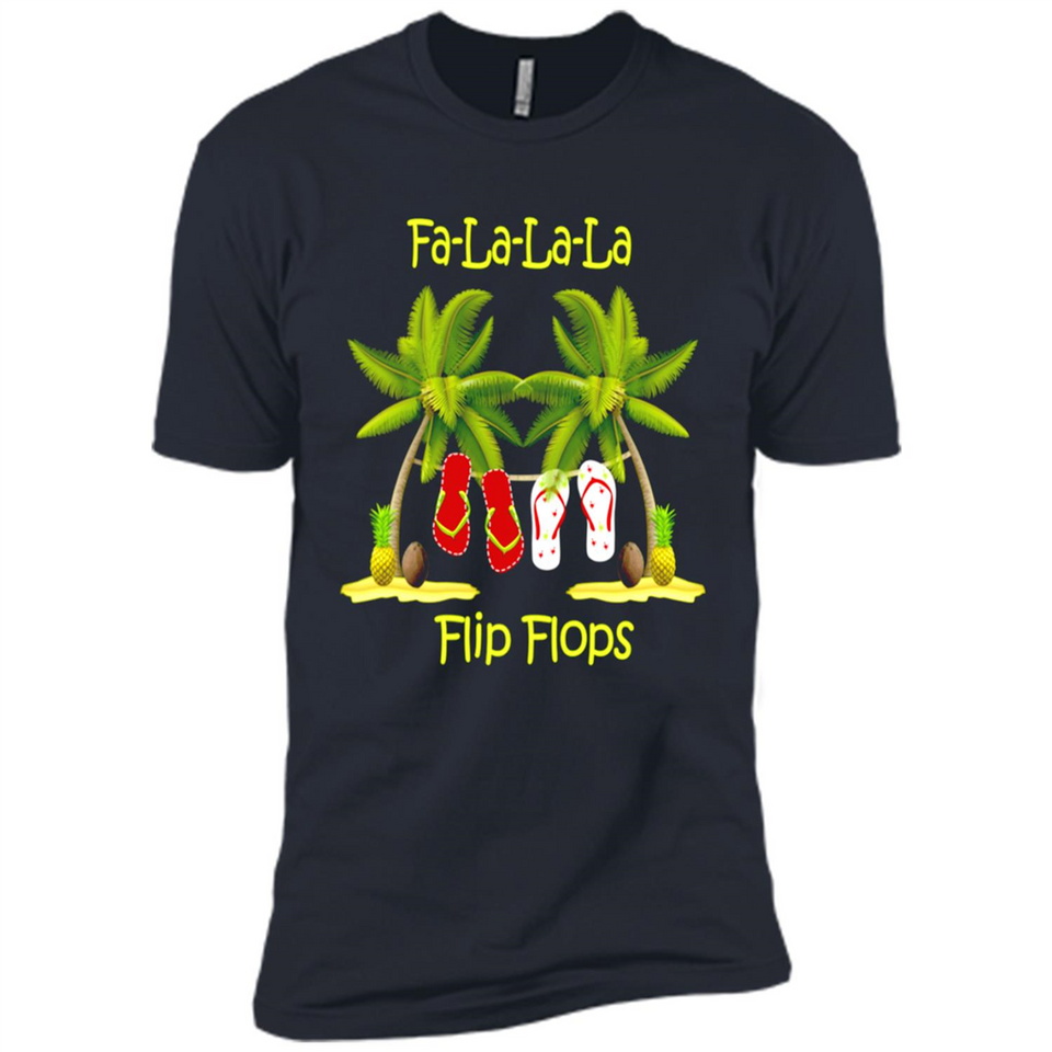 Fa-la-la-la Flip Flops is Better At The Beach