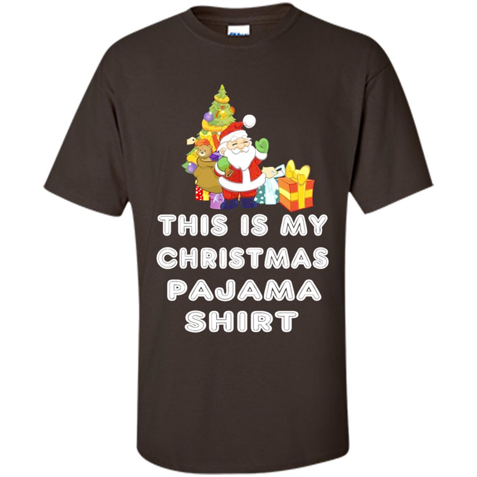 This is My Christmas Pajama Shirt - Santa Bear Tree Gift Tee