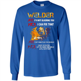 Know I'm on fire let me finish this weld shirt Sweatshirt - Long Sleeve T-Shirt