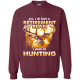 Yes I Do Have A Retirement Plan I Plan On Hunting Christmas PINGPONG