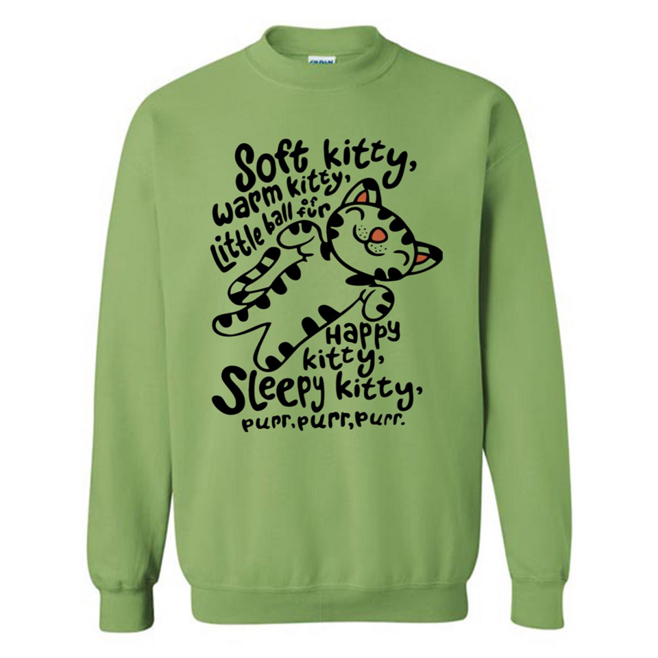 Soft kitty warm kitty little ball of fur - Sweatshirt