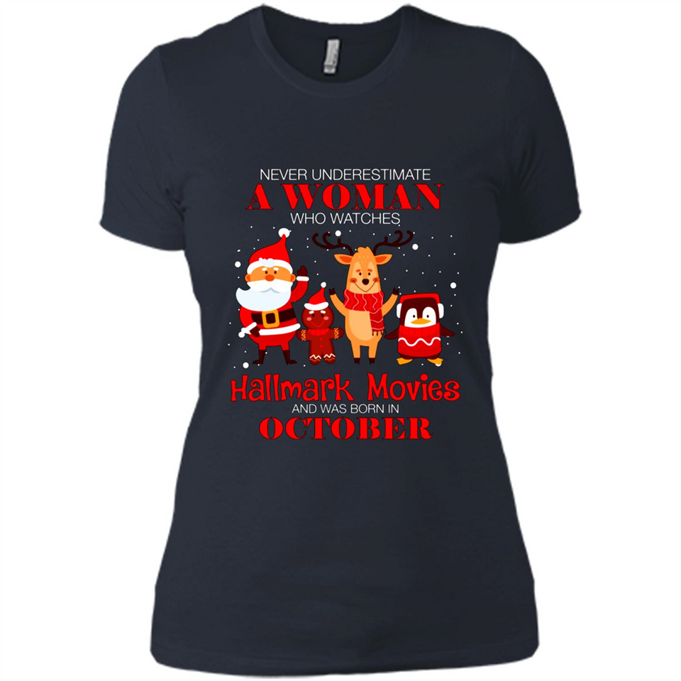 Never Underestimate An October Woman Watches Hallmark Movies Sweatshirt PINGPONG