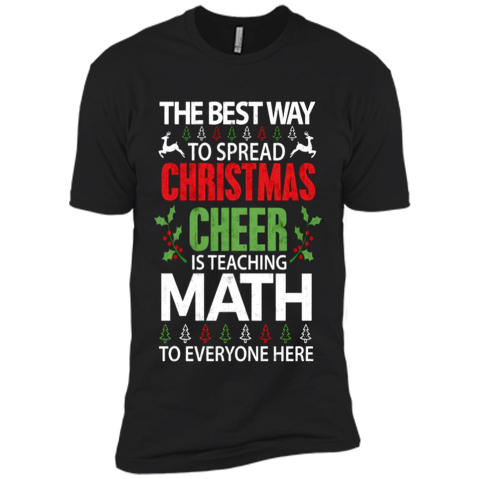 Math Teacher Christmas Shirt Christmas Cheer - Premium Short Sleeve T-Shirt