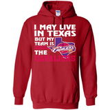I May Live In Texas But My Team Is The Cavaliers - Hoodie