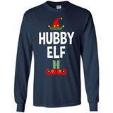 Hubby Elf Shirt - Family Matching Christmas Pajamas - Long Sleeve T-Shirt