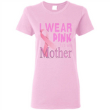 Breast cancer awareness mother - Ladies Short-Sleeve