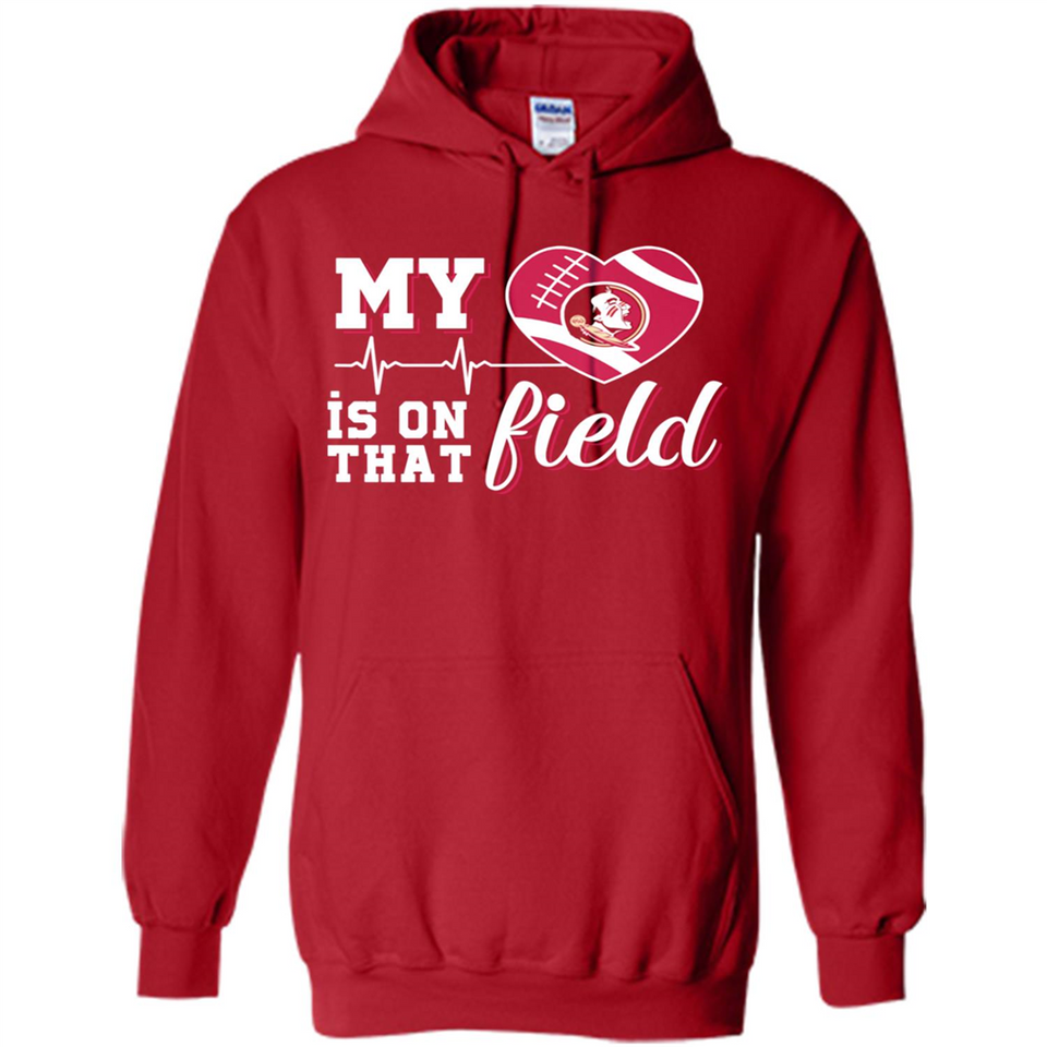 Florida State Seminoles Football My Heart is on that Field - Hoodie